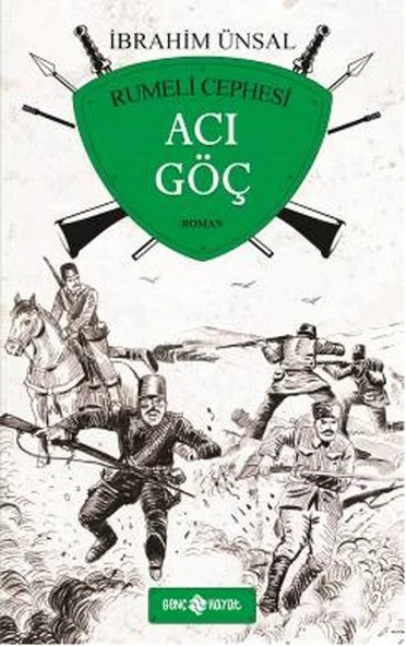 Acı Göç / Rumeli Cephesi ürün görseli 1