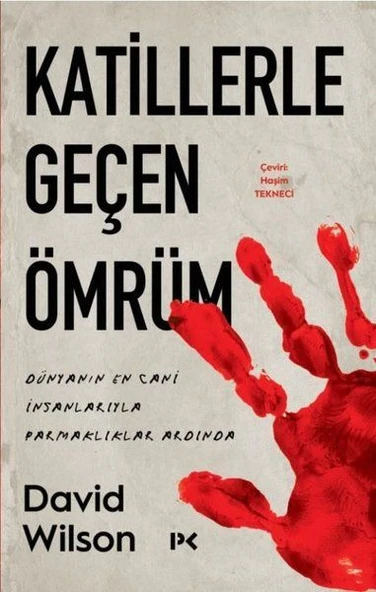 Katillerle Geçen Ömrüm - Dünyanın En Cani İnsanlarıyla Parmaklıklar Ardında ürün görseli 1