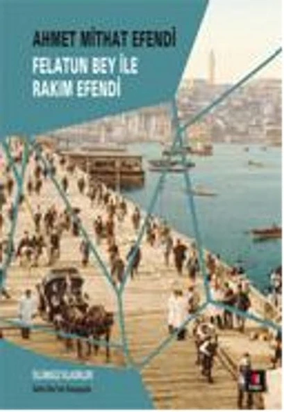 Felatun Bey ile Rakım Efendi ürün görseli 1