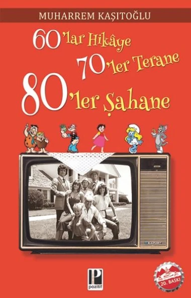 60 lar Hikaye 70 ler Terane 80 ler Şahane ürün görseli 1