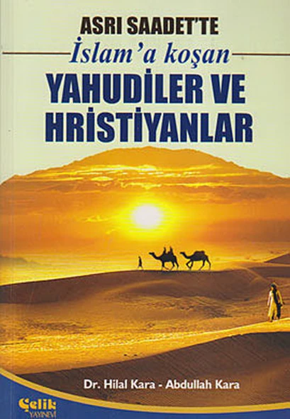 Asrı Saadet'te İslam'a Koşan Yahudiler ve Hristiyanlar ürün görseli 1