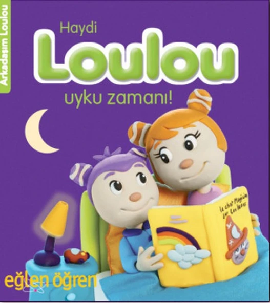 Arkadaşım Loulou 3 - Haydi Loulou Uyku Zamanı ürün görseli 1