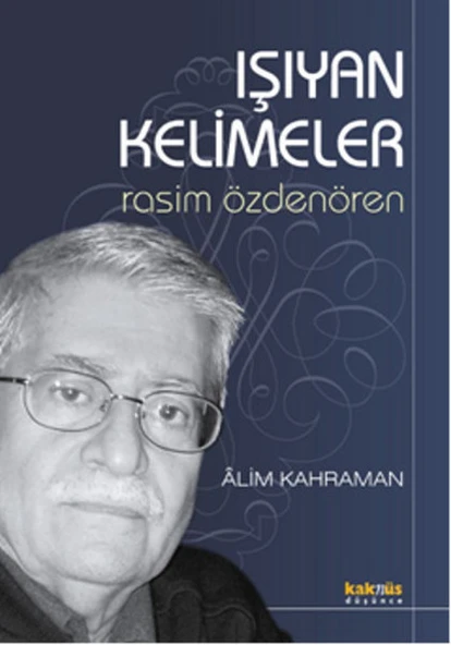 Işıyan Kelimeler / Rasim Özdenören ürün görseli 1