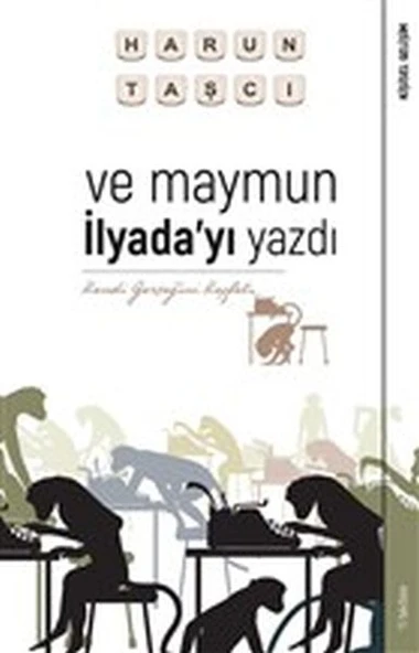 Ve Maymun İlyada’yı Yazdı - Kendi Gerçeğini Keşfet ürün görseli 1