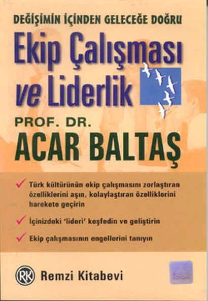 Ekip Çalışması ve Liderlik Değişimin İçinden Geleceğe Doğru ürün görseli 1