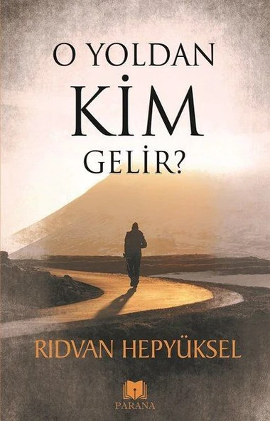 O Yoldan Kim Gelir? ürün görseli 1