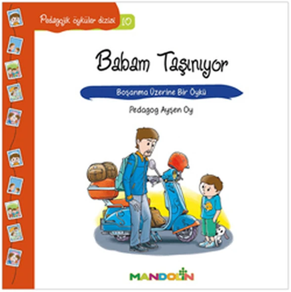 Pedagojik Öyküler 10 - Babam Taşınıyor ürün görseli 1