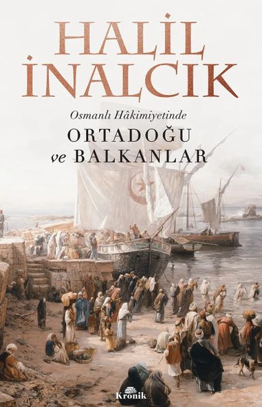 Osmanlı Hakimiyetinde Ortadoğu ve Balkanlar ürün görseli 1