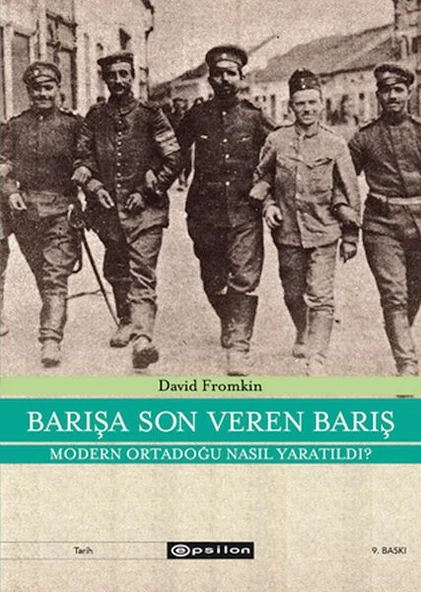 Barışa Son Veren Barış Moden Ortadoğu Nasıl Yaratıldı? ürün görseli 1