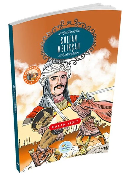 Büyük Sultanlar Serisi - Sultan Melikşah ürün görseli 1