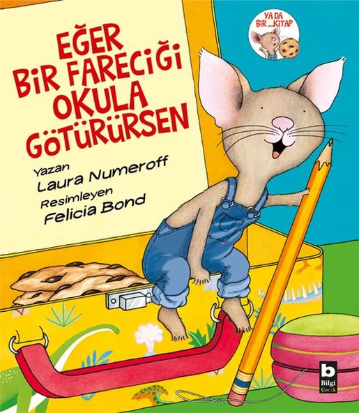 Eğer Bir Fareciği Okula Götürürsen ürün görseli 1