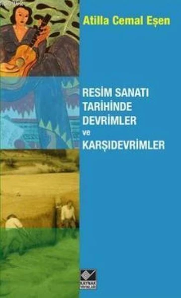 Resim Sanatı Tarihinde Devrimler ve Karşıdevrimler ürün görseli 1