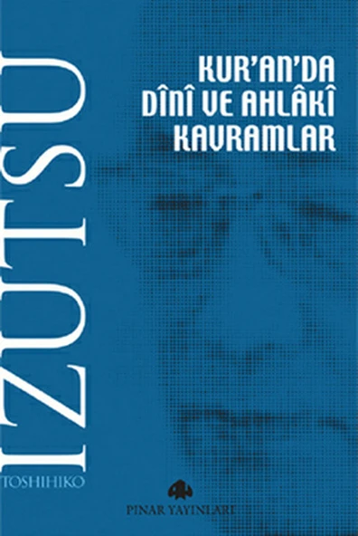 Kur'an'da Dini ve Ahlaki Kavramlar ürün görseli 1