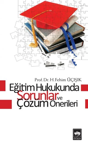 Eğitim Hukukunda Sorunlar ve Çözüm Önerileri ürün görseli 1