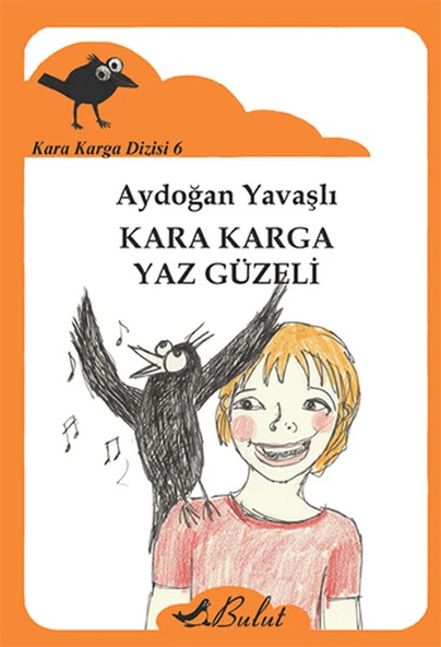 Kara Karga Yaz Güzeli / Kara Karga Dizisi 6 ürün görseli 1