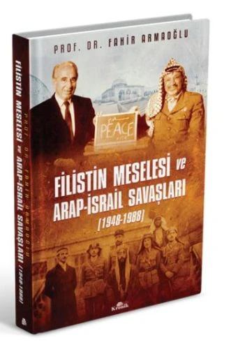 Filistin Meselesi ve Arap-İsrail Savaşları 1948-1988 (Cilti) ürün görseli 1