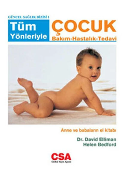 Tüm Yönleriyle Çocuk Bakım - Hastalık - Tedavi ürün görseli 1