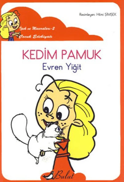 Kedim Pamuk / İpek'in Maceraları 2 (Düzyazılı) ürün görseli 1