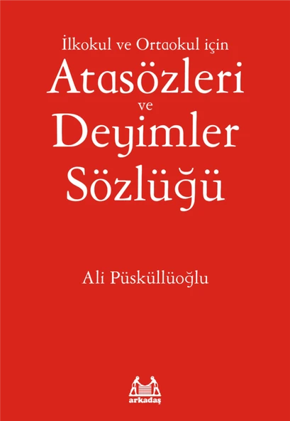 İlköğretim İçin Atasözleri ve Deyimler Sözlüğü ürün görseli 1