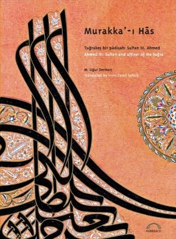 Murakka'-ı Has  Tuğrakeş Bir Padişah Sultan III. Ahmed / Ahmed III. Sultan And Affixer Of The Tu ürün görseli 1