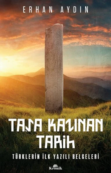 Taşa Kazınan Tarih - Türklerin İlk Yazılı Belgeleri ürün görseli 1