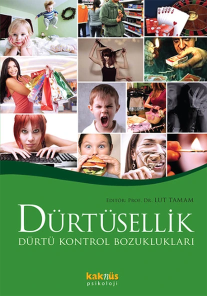 Dürtüsellik ve Dürtü Kontrol Bozuklukları ürün görseli 1