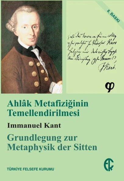 Ahlak Metafiziğinin Temellendirilmesi ürün görseli 1