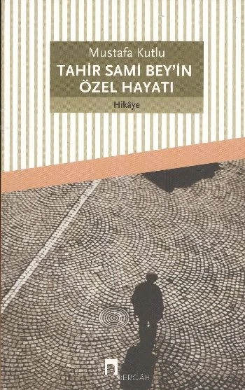 Tahir Sami Bey'in Özel Hayatı ürün görseli 1