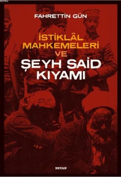 İstiklal Mahkemeleri ve Şeyh Said ürün görseli 1