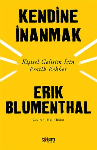 Kendine İnanmak - Kişisel Gelişim İçin Pratik Rehber ürün görseli 1