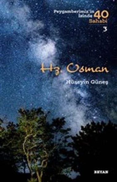 Hz. Osman - Peygamberimiz'in İzinde 40 Sahabi - 3 ürün görseli 1