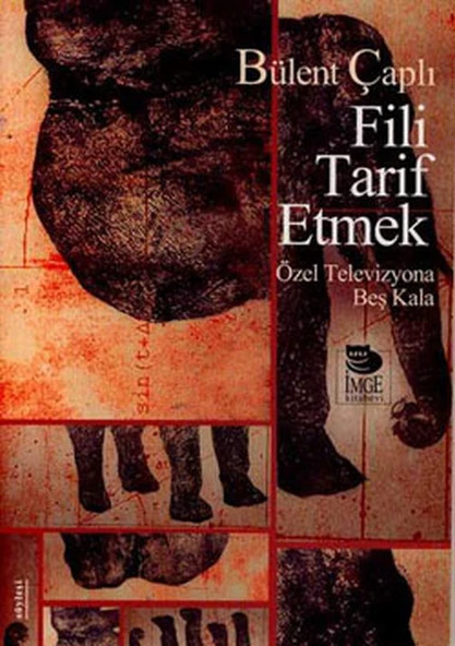 Fili Tarif Etmek   Özel Televizyona Beş Kala ürün görseli 1