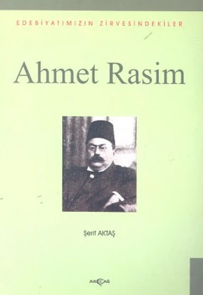 Ahmet Rasim Edebiyatımızın Zirvesindekiler ürün görseli 1