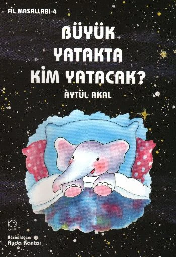Büyük Yatakta Kim Yatacak / Fil Masalları 4 ürün görseli 1