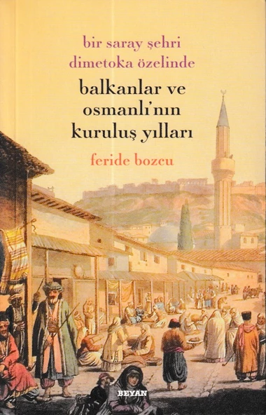 Balkanklar Ve Osmanlı'nın Kuruluş Yılları ürün görseli 1