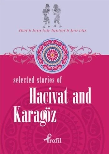 Selected Stories of Hacivat and Karagöz ürün görseli 1