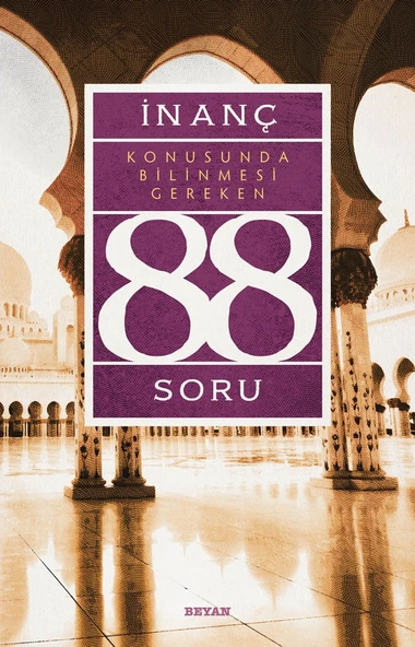 İnanç Konusunda Bilinmesi Gereken 88 Soru ürün görseli 1