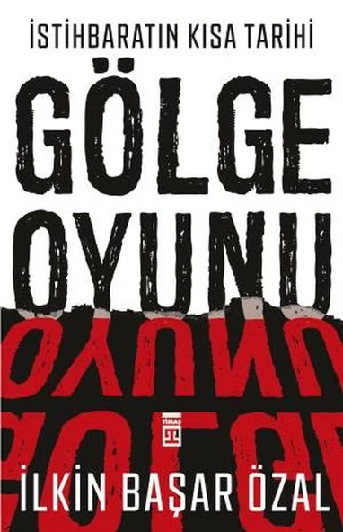 İstihbaratın Kısa Tarihi: Gölge Oyunu ürün görseli 1
