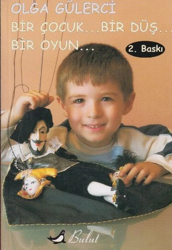Bir Çocuk... Bir Düş... Bir Oyun ürün görseli 1