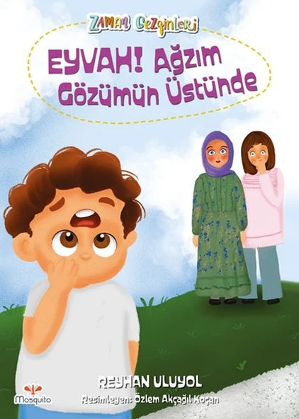 Zaman Gezginleri 6 - Eyvah Ağzım Gözümün Üstünde ürün görseli 1