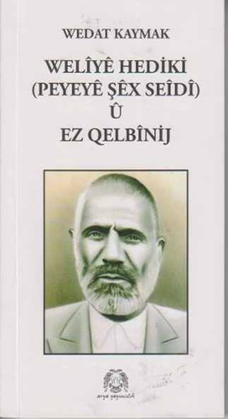 Weliye Hediki u Ez Qelbinij ürün görseli 1