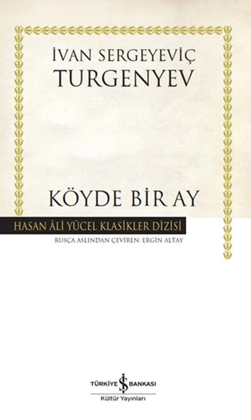 Köyde Bir Ay - Hasan Ali Yücel Klasikleri (Ciltli) ürün görseli 1