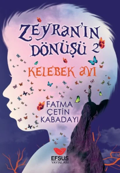 Zeyran'ın Dönüşü 2 Kelebek Avı ürün görseli 1