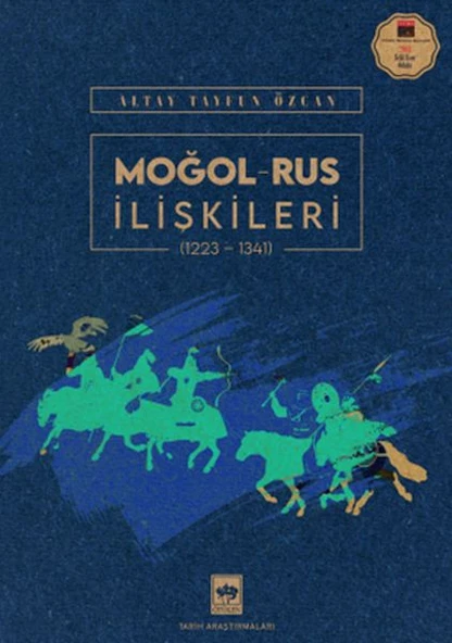 Moğol – Rus İlişkileri (1223-1341) ürün görseli 1