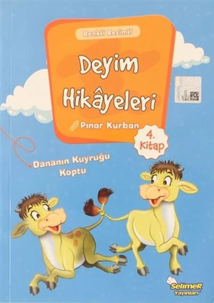 Deyim Hikayeleri - Dananın Kuyruğu Koptu ürün görseli 1