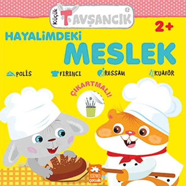 Hayalimdeki Meslek - Küçük Tavşancık Serisi ürün görseli 1