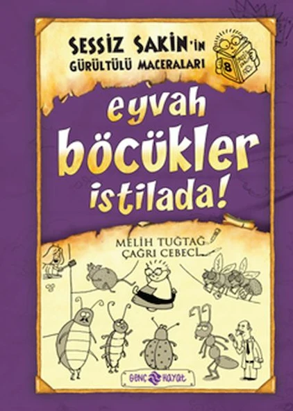 Sessiz Sakin’in Gürültülü Maceraları 8 - Eyvah Böcükler İstilada! ürün görseli 1