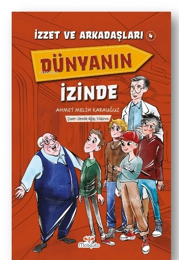 İzzet Ve Arkadaşları Dünyanın İzinde Yazarı ürün görseli 1