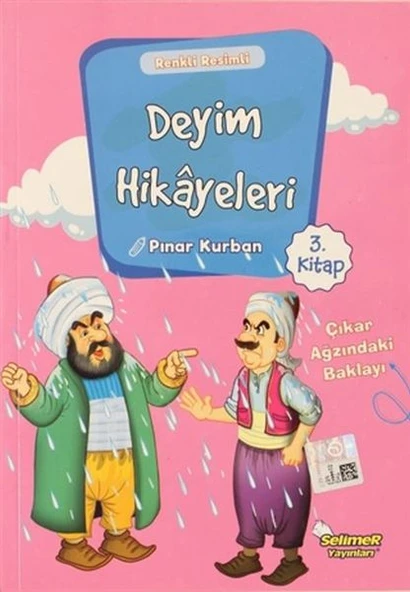 Deyim Hikayeleri - Çıkar Ağzında Ki Baklayı ürün görseli 1