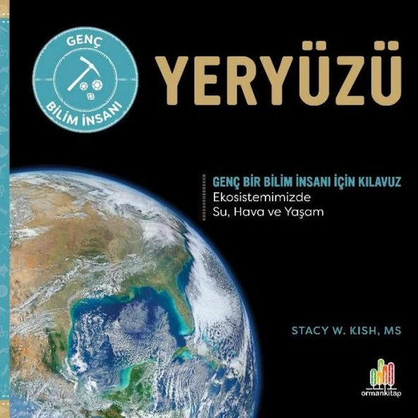 Yeryüzü Genç Bir Bilim İnsanı İçin Kılavuz ürün görseli 1